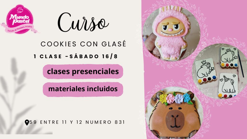 INSCRIBITE A 🍪 *Taller Práctico de Decoración de Cookies en Glasé –
📆 Duración: 5 horas | 🎯 Nivel inicial
Aprendé en un solo día a hacer la masa, preparar glasé sin huevo, trabajar con cortantes y decorar 4 cookies temáticas con técnicas como wet on wet, relieves y pintura.

Incluye todos los materiales, empaques, deshidratador y ¡te llevás todo lo que hacés!
Además, te damos ideas para vender cookies y armar kits decorativos.

📲 Inscripciones: +54 9 2216910268 / +54 9 2215979026
🔗 [escuelamundopastel.com](https://escuelamundopastel.com)

 

 