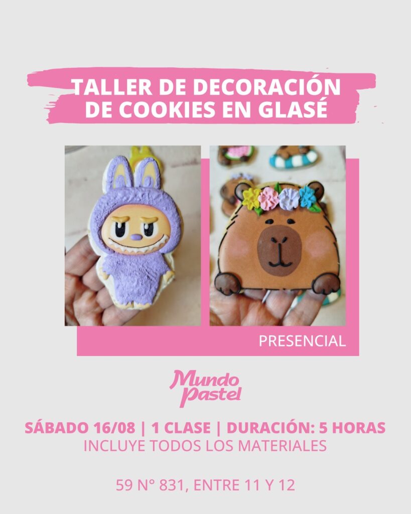 INSCRIBITE A 🍪 *Taller Práctico de Decoración de Cookies en Glasé –
📆 Duración: 5 horas | 🎯 Nivel inicial
Aprendé en un solo día a hacer la masa, preparar glasé sin huevo, trabajar con cortantes y decorar 4 cookies temáticas con técnicas como wet on wet, relieves y pintura.

Incluye todos los materiales, empaques, deshidratador y ¡te llevás todo lo que hacés!
Además, te damos ideas para vender cookies y armar kits decorativos.

📲 Inscripciones: +54 9 2216910268 / +54 9 2215979026
🔗 [escuelamundopastel.com](https://escuelamundopastel.com)

 

 
